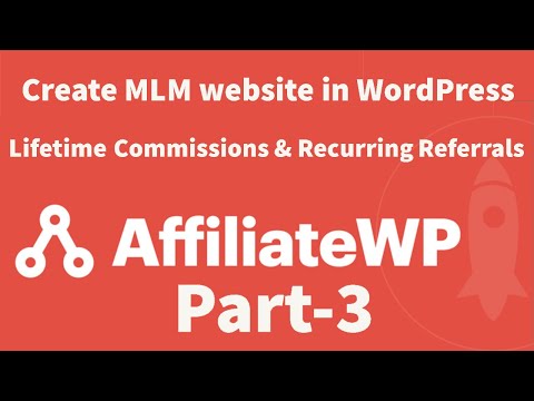 Create MLM website in WordPress Part - 3 | Lifetime Commissions & Recurring Referrals