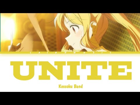 Kessoku Band - UNITE (Lyrics)