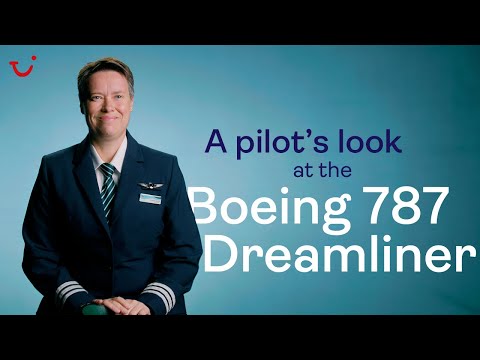 A pilot’s look at the Boeing 787 Dreamliner | TUI