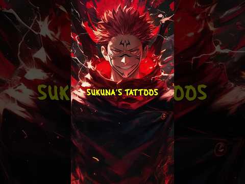 The True Meaning Behind Sukuna’s Cursed Tattoos !! .... 🤔🛑