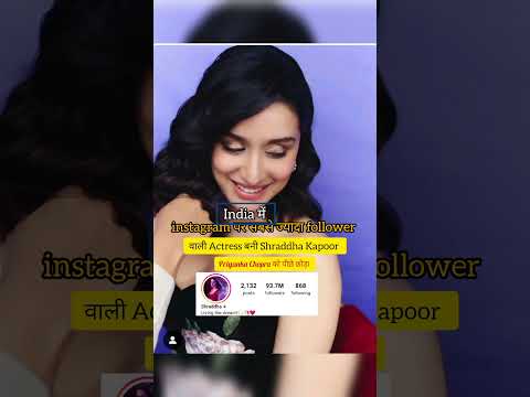 Instagram highlights followers Shraddha Kapoor #shraddhakapoor #shorts #shortvideo #bollywood