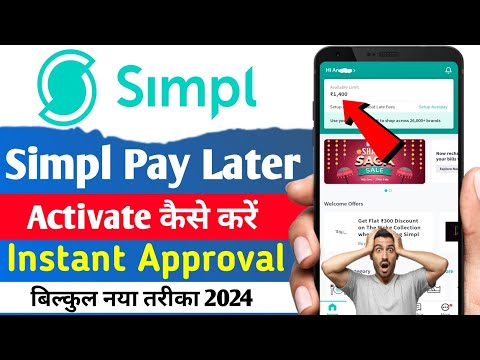 Simpl Pay Later Activate Kaise Kare | Simpl Pay Later Account Kaise Banaye 2024