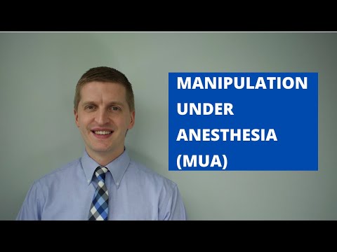 Knee Replacement Stiffness - What is an MUA? (Manipulation Under Anesthesia)