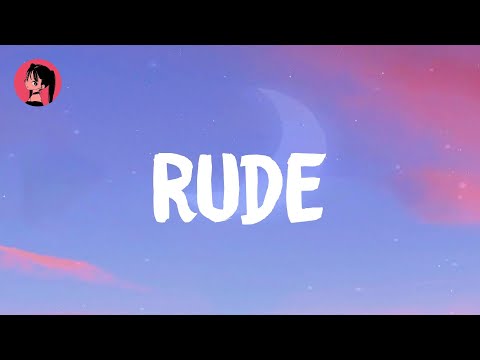 Magic! - Rude (Lyrics) 🎶