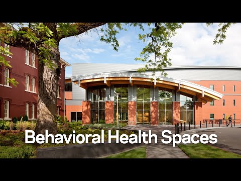 Designing Behavioral Health Spaces to Improve Patient Outcomes