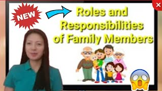 Roles and responsibilities of family members