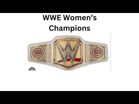 Every WWE Women’s Champion (Updated)