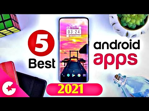 5 Best Apps for Android 2021 💥 ||  এন্ড্রয়েড মোবাইল এর পাঁচটি অসাধারণ এপ্লিকেশন