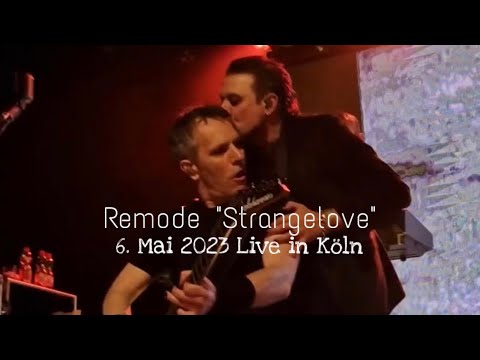 Remode „Strangelove“ Live am 6. Mai 2023 in Köln