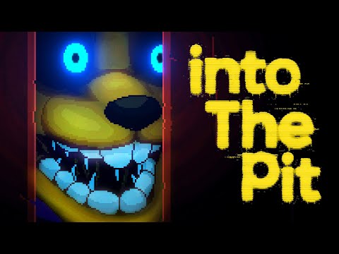 Five Nights at Freddy's: Into The Pit - Part 2