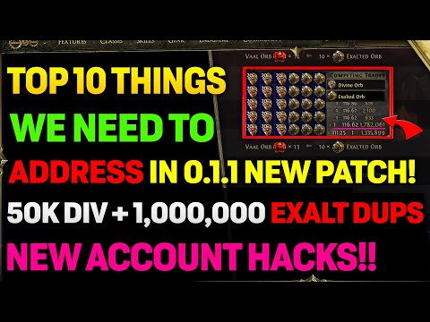 TOP 10 THINGS We Urgently Need In POE 2 Right Now | Ongoing Hacks, Dupe Exploits, Crash FIXES!