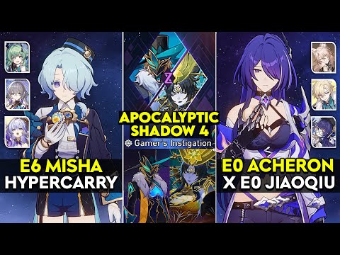 E6 Misha & E0 Acheron x Jiaoqiu  | Apocalyptic Shadow 4 | v2.5 Honkai Star Rail.