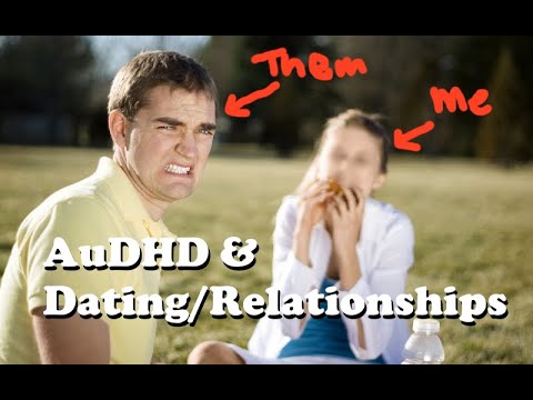 AuDHD, Dating & Relationships: My Experiences