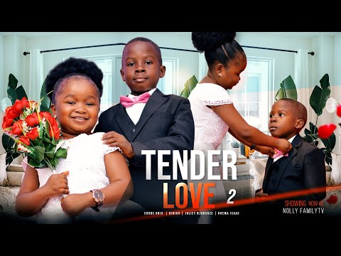 TENDER LOVE (Season 2) Ebube Obio, Kiriku, Juliet Njemanze 2022 Trending Nigerian Nollywood Movie