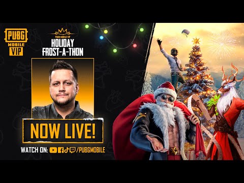 PUBG MOBILE VIP Holiday Frost-a-Thon: Icy Adventure w/ @PowerbangGaming