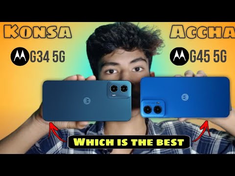 Moto g45 5g vs moto g34 5g - full comparison | best phone under 10000