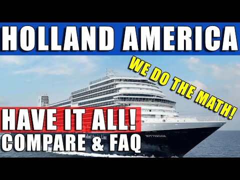 HAVE IT ALL Package with Holland America In-Depth Analysis & Comparison. Is it RIGHT for you?