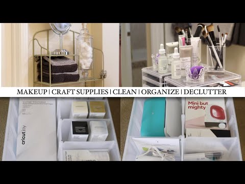 CLEAN | ORGANIZE | DECLUTTER | MAKEUP AND CRAFT SUPPLIES