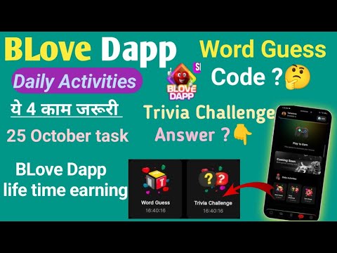 BLove Dapp 25 oct task all 🗝️Blove token list now binance listing News 💥 BLove Dapp daily activities