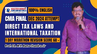 CMA Final DIRECT TAX LAWS & INTERNATIONAL TAXATION MARATHON REVISION CLASSES FOR DEC 2024 ATTEMPT