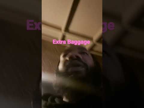 Extra Baggage