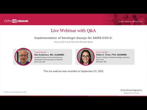 Implementation of Serologic Assays for SARS-COV-2: How to Do It and What the Results Mean