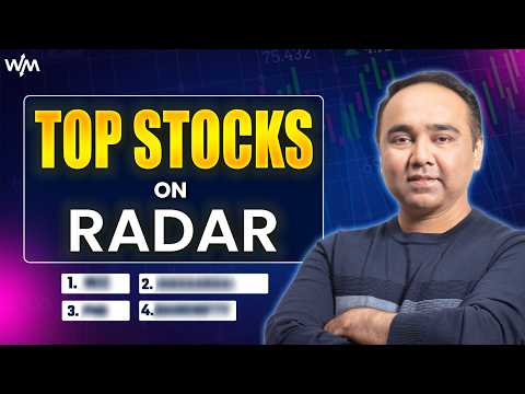 Top Stocks on Radar I Weekly Market Update I VIshal B Malkan