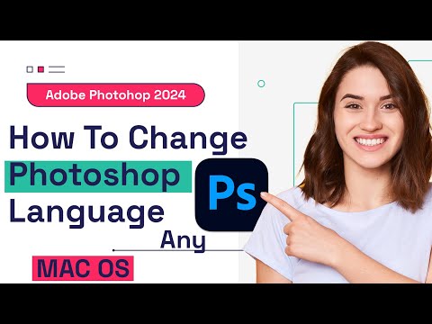 How to change Photoshop language 2024 Mac OS