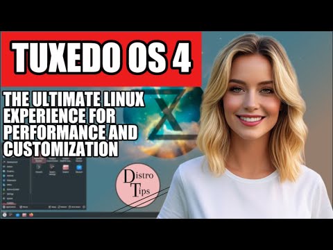 TUXEDO OS 4: THE ULTIMATE LINUX EXPERIENCE FOR PERFORMANCE AND CUSTOMIZATION