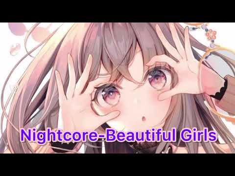 Nightcore - Beautiful Girls (Sean Kingston)