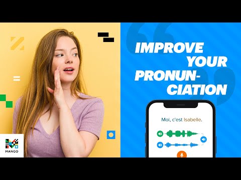 How Mango Languages Improves Your Pronunciation | Mango Methodologies