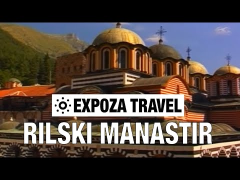 Rilski Manastir (Bulgaria) Vacation Travel Video Guide