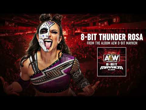 8-Bit Thunder Rosa- From the Album AEW: 8-BIT MAYHEM | AEW Music