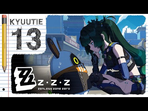 Mission Unthinkable (Sorry, all story, no gameplay)【Zenless Zone Zero】Ep.13