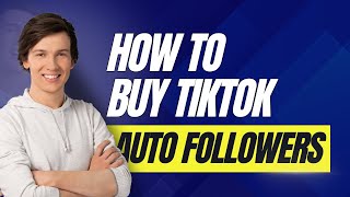 Boost Your TikTok Following Fast: The Power of Auto Followers