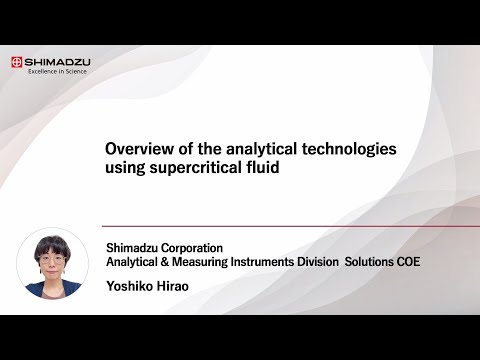 Overview of the analytical technologies using supercritical fluid