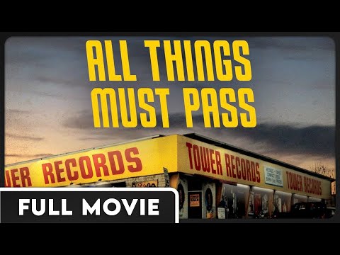 All Things Must Pass (1080p) FULL DOCUMENTARY - Music, Tower Records, Business