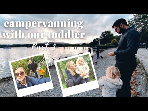 Part 3 - VAN LIFE | Travelling in a campervan with a toddler | Family Vlog