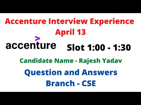 Accenture Interview Experience 13 April | Questions Technical and HR Questions asked in interview