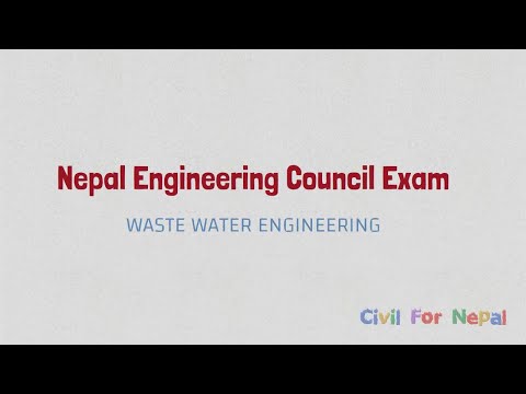 WASTE WATER ENGINEERING PART 1 | NEPAL ENGINEERING COUNCIL LICENSE EXAM