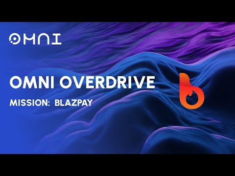 🔥Omni Overdrive New Task - Blazpay Tutorial |Don't Miss L1 project 🥶