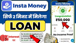 Instamoney Instant Personal Loan Kaise Le 2025 | Insta Money Loan App | New Loan App 2025