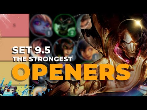 The STRONGEST Early Game Openers for Set 9.5 (Patch 13.18)