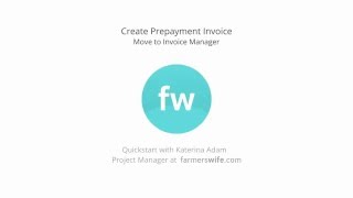 8/2  Create Prepayment | Getting started farmerswife