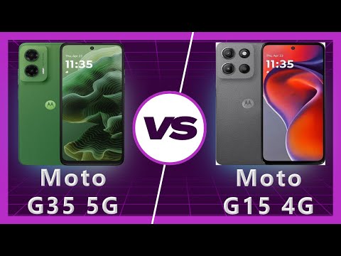 Moto G35 vs Moto G15 Detailed Comparison