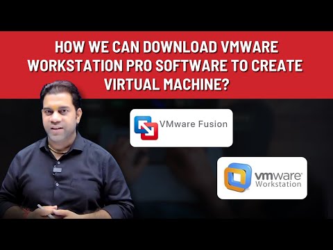 How we can download VMware workstation pro software to create Virtual machine