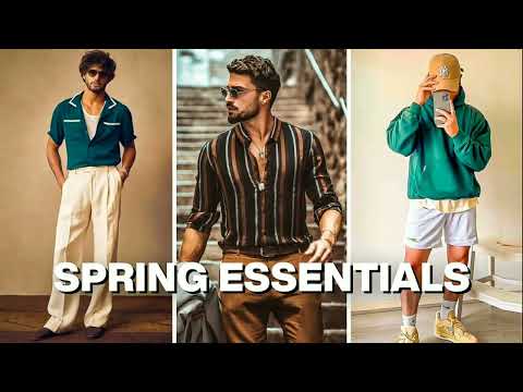 10 STYLISH Spring Essentials EVERY GUY NEEDS in 2023