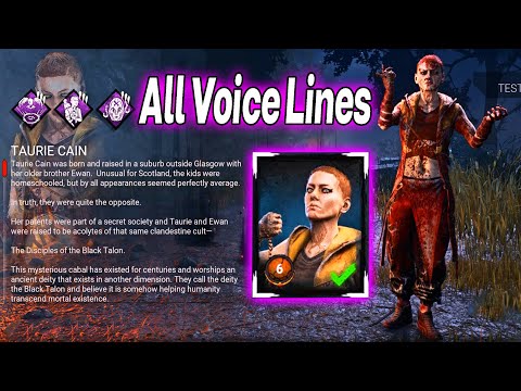 Taurie Cain All Voice Lines!