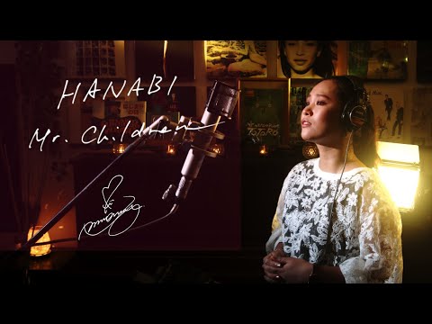 HANABI / Mr.Children　Unplugged cover by Ai Ninomiya