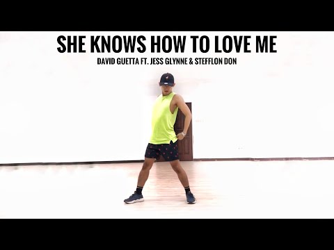 DAVID GUETTA Ft. JESS GLYNNE & STEFFLON DON - SHE KNOWS HOW TO LOVE ME | ZUMBA DANCE FITNESS CHOREO